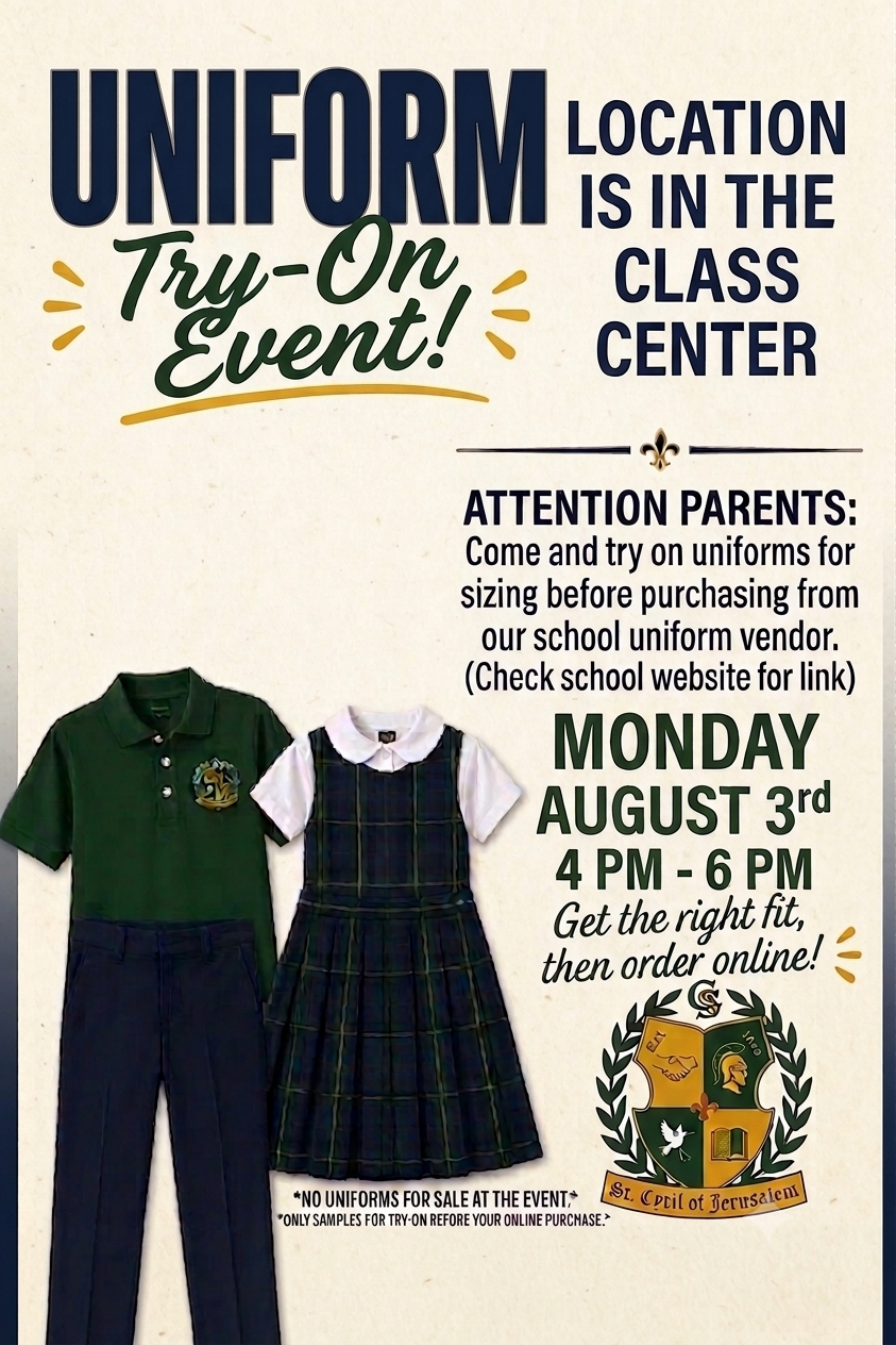 Uniform Try-On Event poster — Monday August 3, 4–6 PM, Class Center