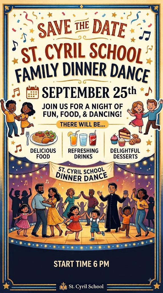 Save the date — St. Cyril School Family Dinner Dance, Friday September 25 at 6 PM