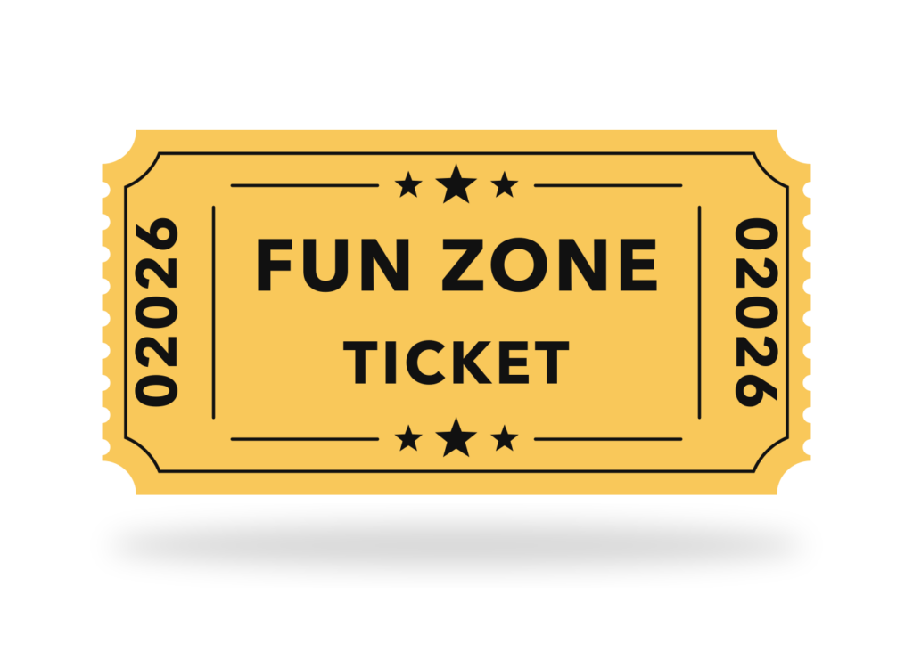 Fun Zone ticket