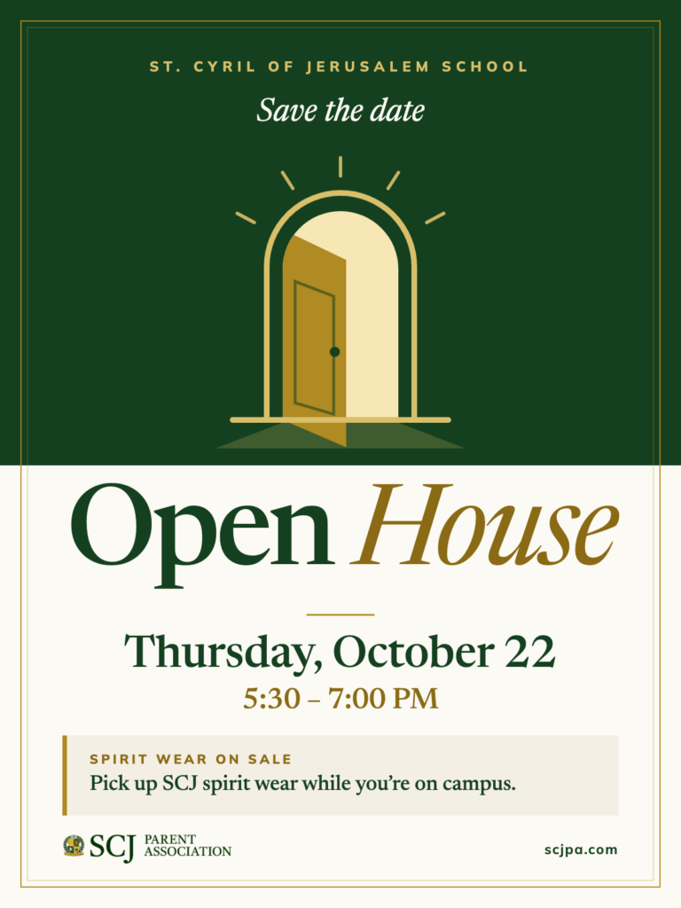 Open House flyer — Thursday, October 22, 2026, 5:30–7:00 PM at St. Cyril of Jerusalem School; spirit wear on sale
